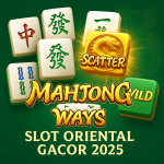 Mahjong Ways Slot Oriental Gacor dengan Sensasi Free Spin